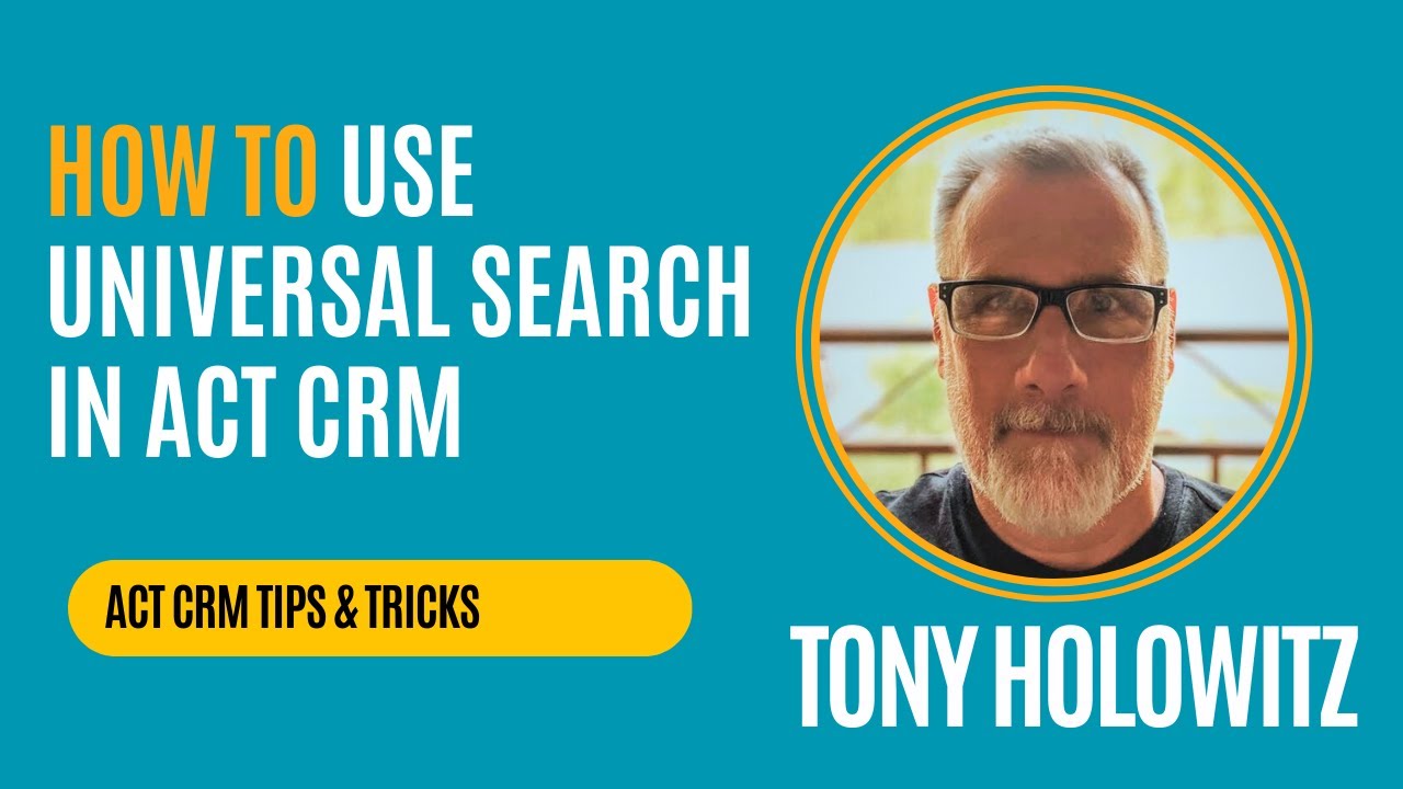 The Easy Way to Find Anything in Act CRM Without Wasting Time