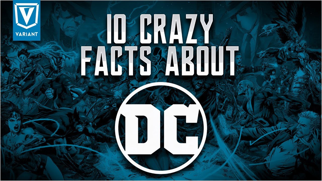10 Crazy Facts About DC Comics