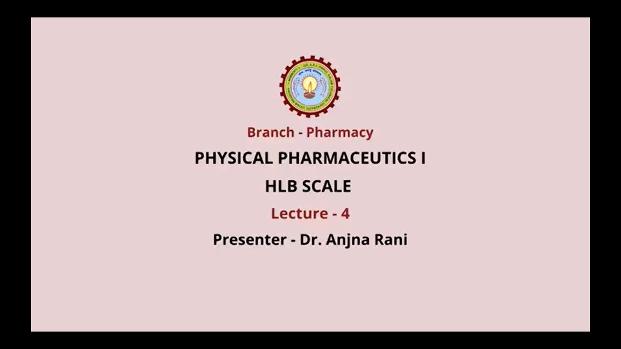 Physical Pharmaceutics –I  | HLB Scale | AKTU Digital Education