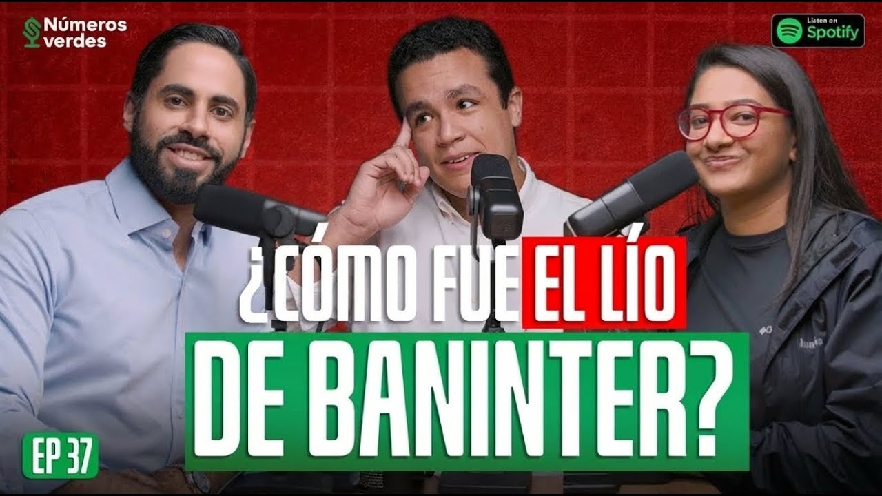 EP 37 | BANINTER: La mayor quiebra bancaria ft. Luis Serrano