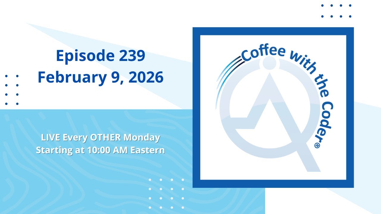 Episode 239 Coffee with the Coder®  📱