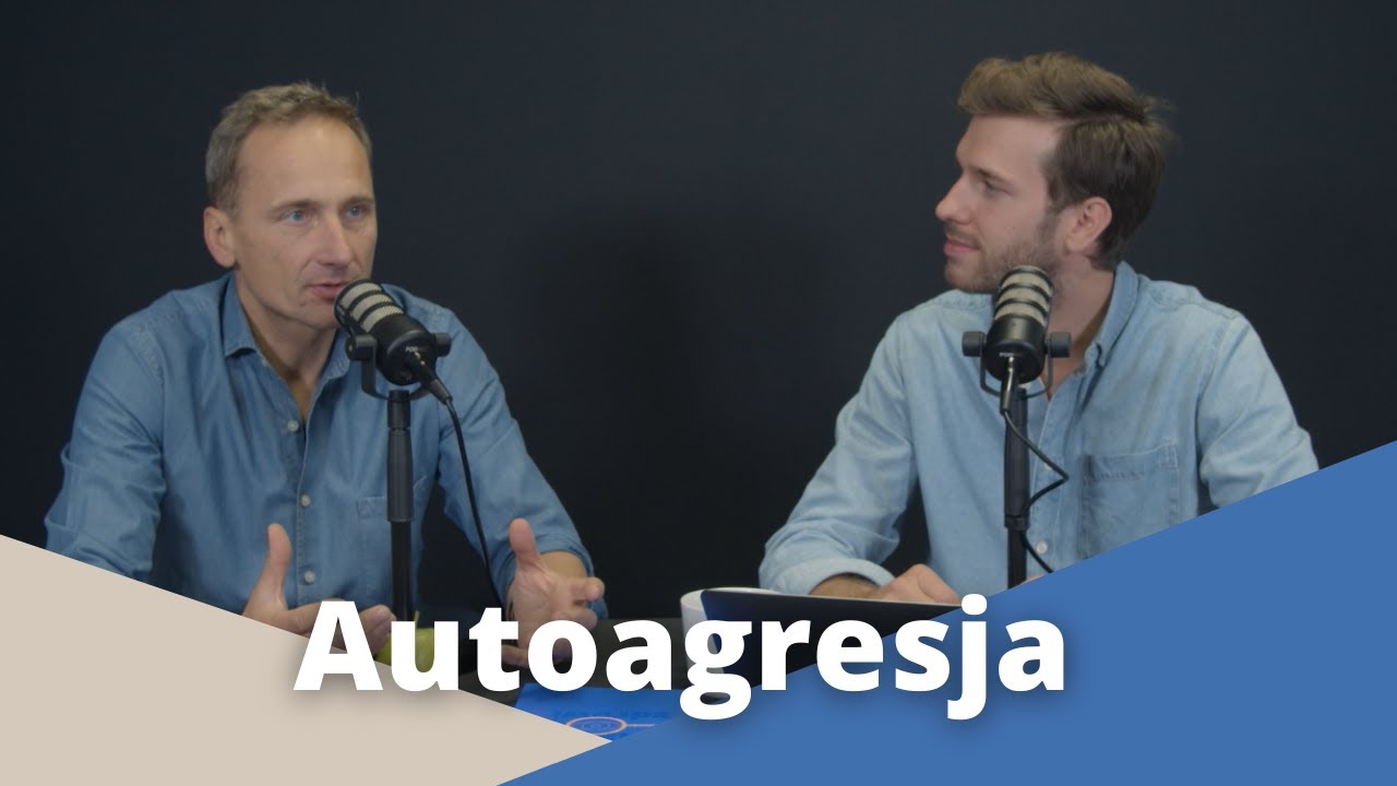 ZAPLANUJ ZDROWIE [#20] Autoagresja