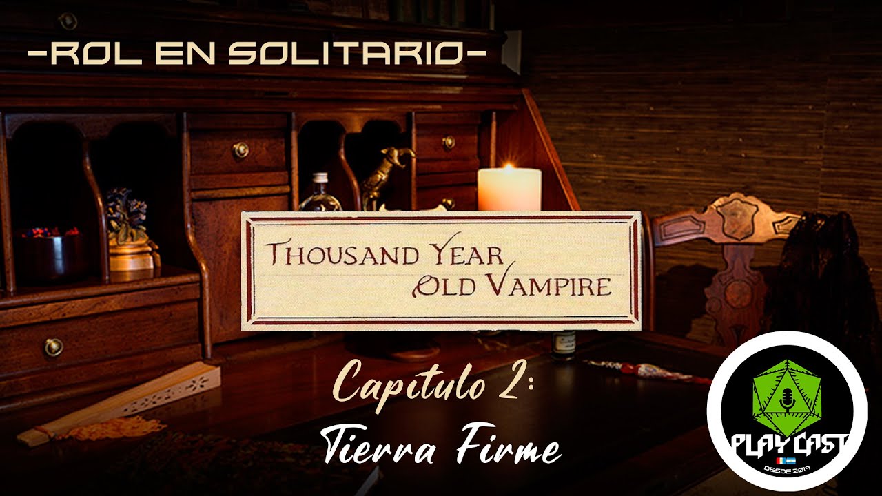 Thousand Year old Vampire Capítulo 2: Tierra Firme - Play Cast SOLO