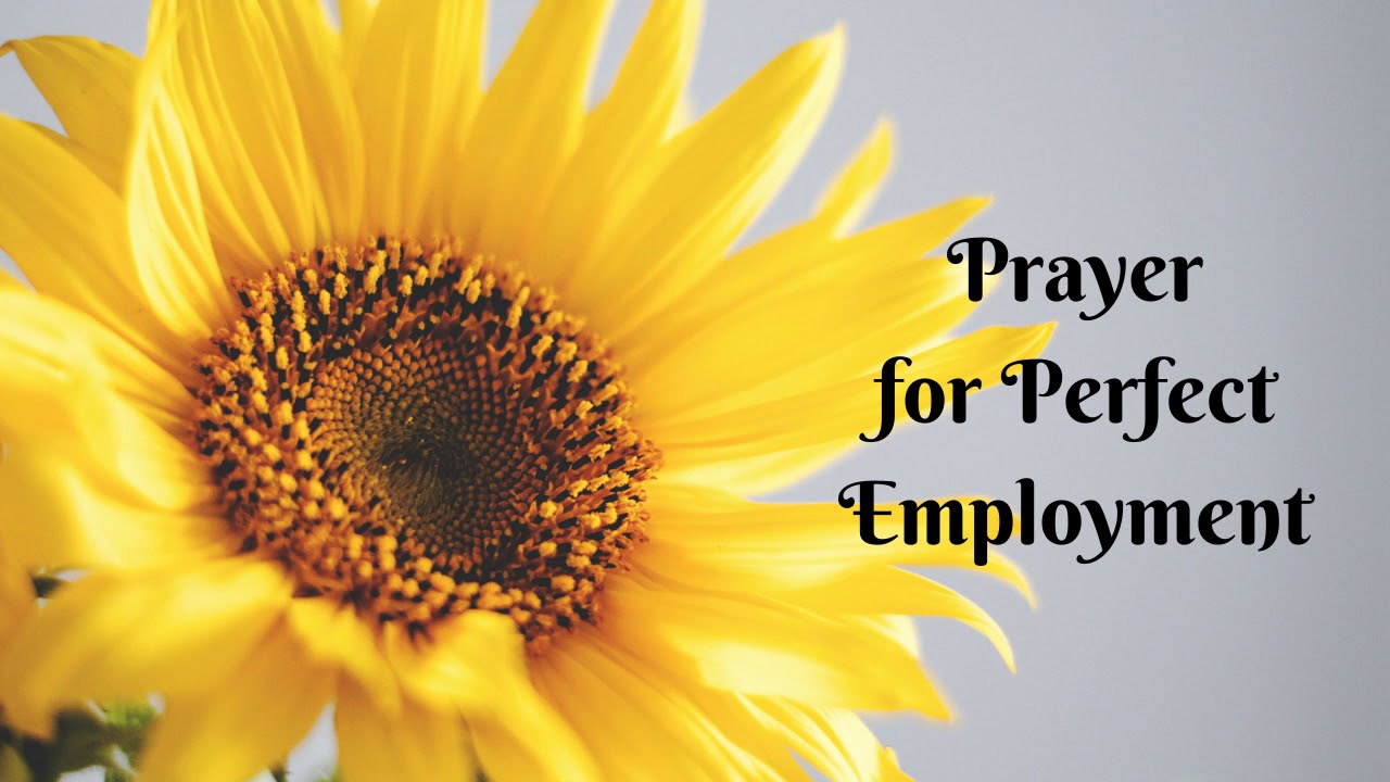 PRAYER FOR EMPLOYMENT - JOB - PROMOTION