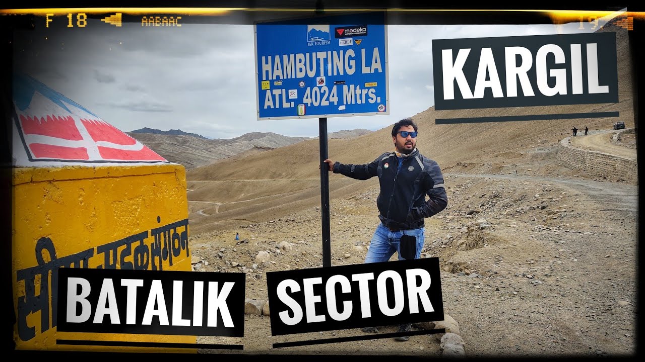 Kargil to Hambuting La Pass - Batalik Sector | Ladakh 2021 Sept
