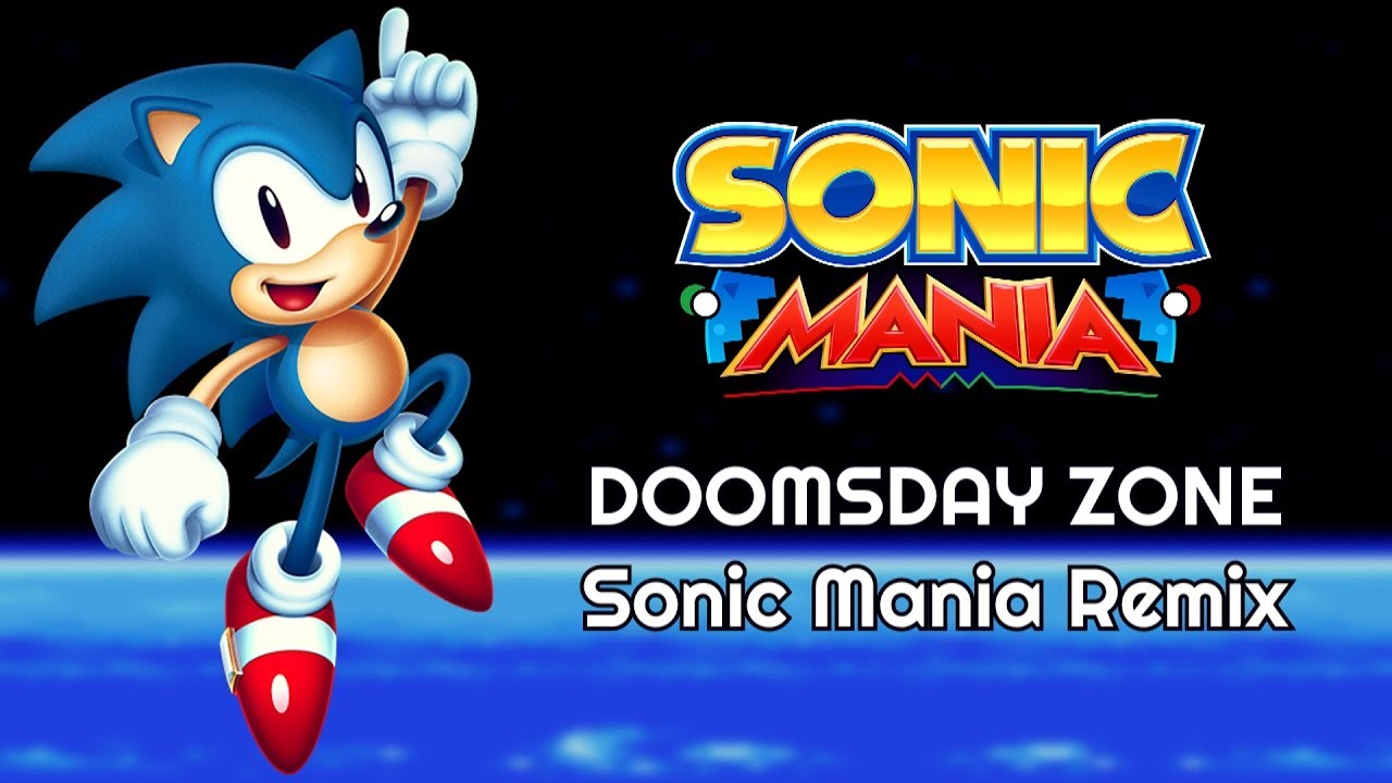 Doomsday Zone - Sonic Mania Remix [V2]