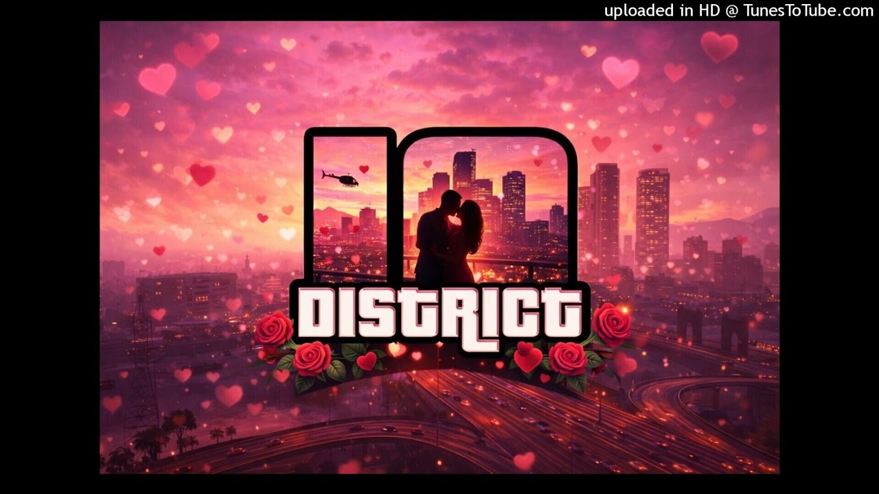 Love in District 10