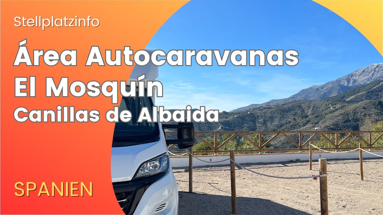 Area Autocaravanas El Mosquin, Canillas de Albaida | Costa del Sol | traumhaft, perfekt zum wandern