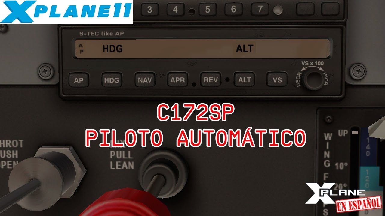 X-Plane 11 - Cessna 172 SP - Piloto Automático