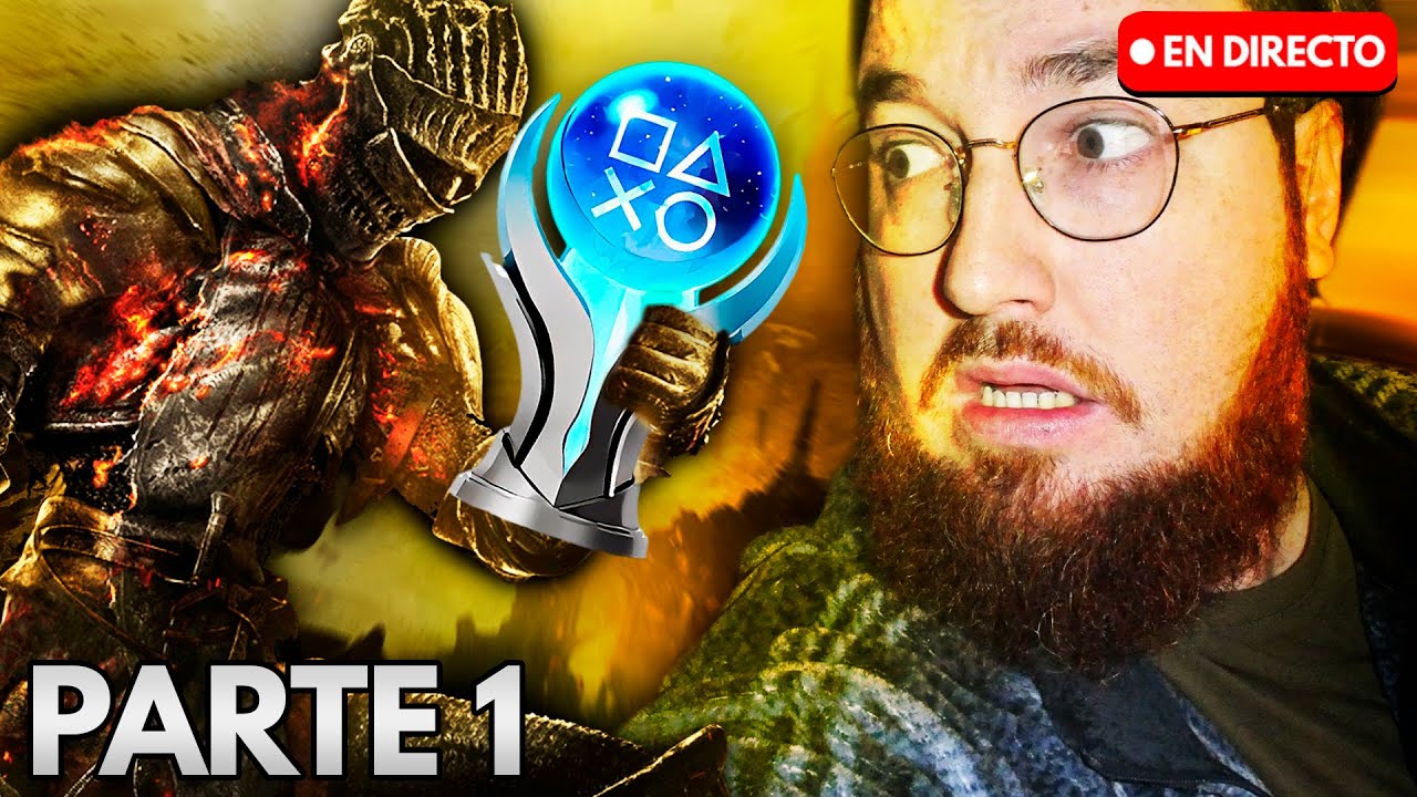 Eloy empieza el PLATINO de DARK SOULS 3 (Parte 1)