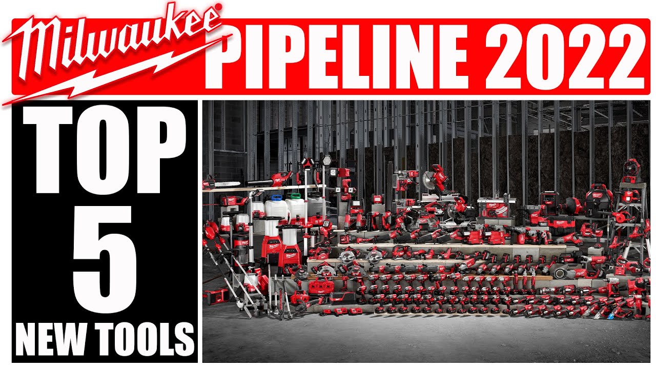 Milwaukee Pipeline/NPS 2022 Top 5 Tools You Need!