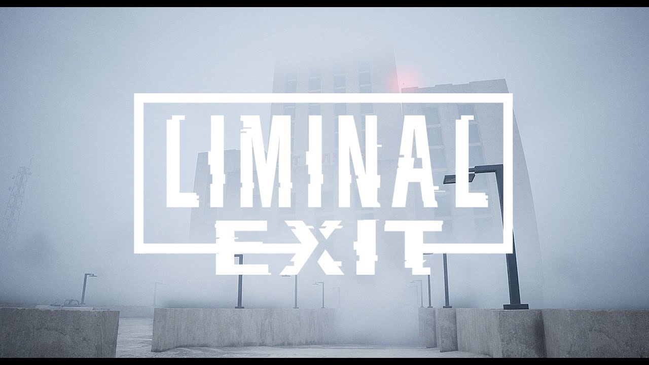Liminal Exit - The Mist
