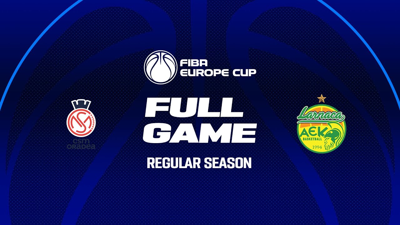 CSM CSU Raiffeisen Oradea v Petrolina AEK | Full Basketball Game | FIBA Europe Cup 2025-26