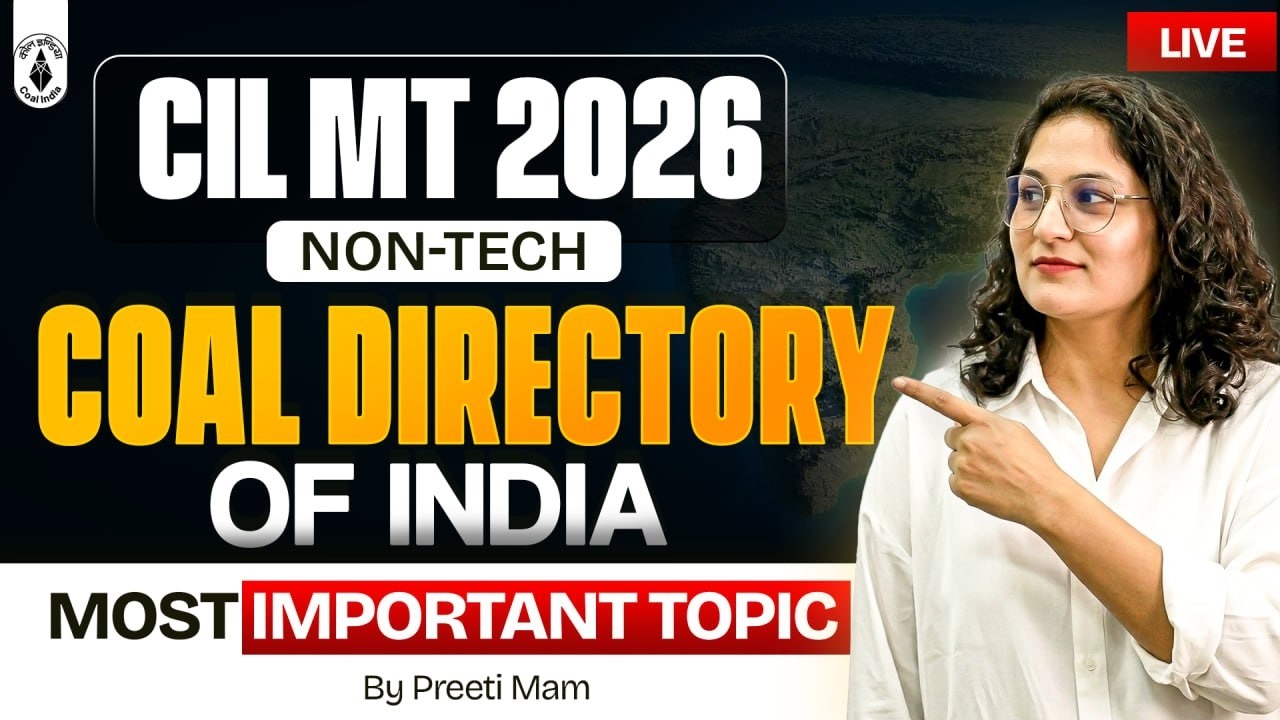 CIL MT 2026 Non-Tech | Coal Directory of India (Most Important Topic) 🪨 By Preeti Mam