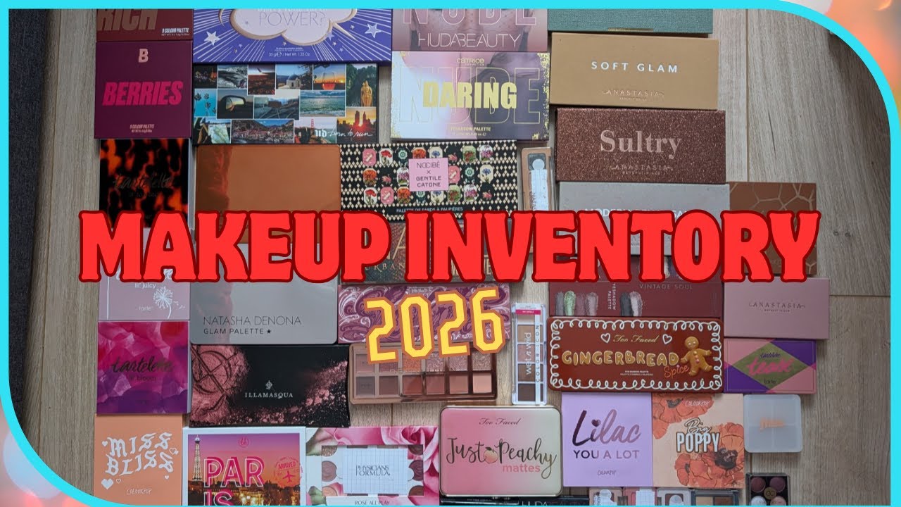 2026 Makeup Inventory – Eyeshadow Palettes
