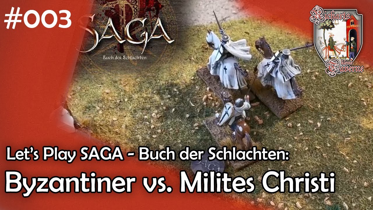 Let's Play Saga #003 | Byzantiner vs. Milites Christi | Buch der Schlachten