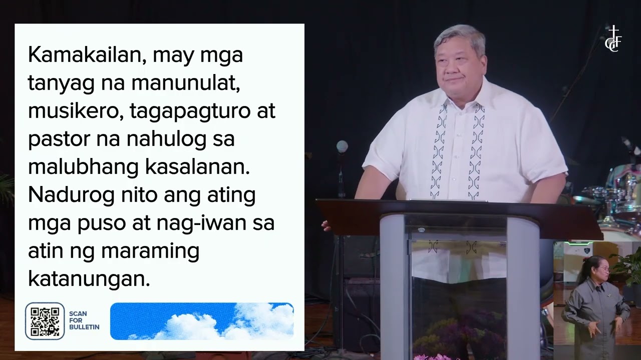 Sunday Sermon • Kapag Nahulog ang mga Tinitingala na Pinunong Kristiyano
