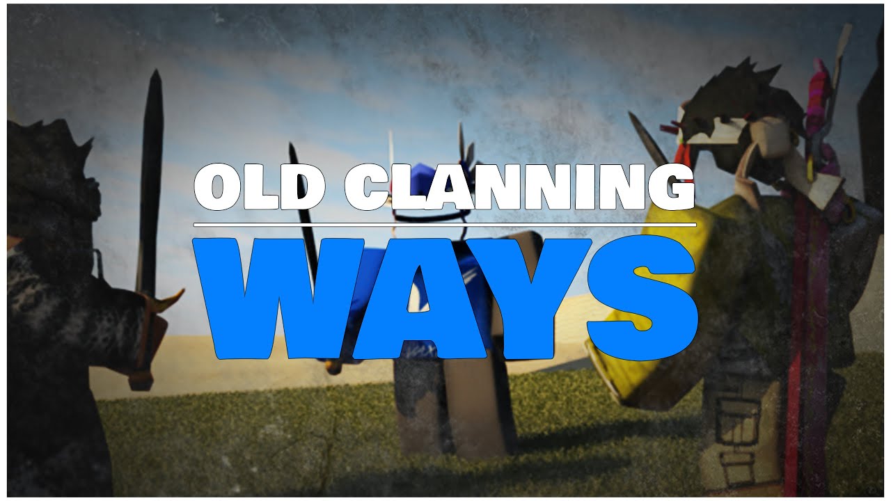 Xegic - Old Clanning Ways [Roblox Music Video]