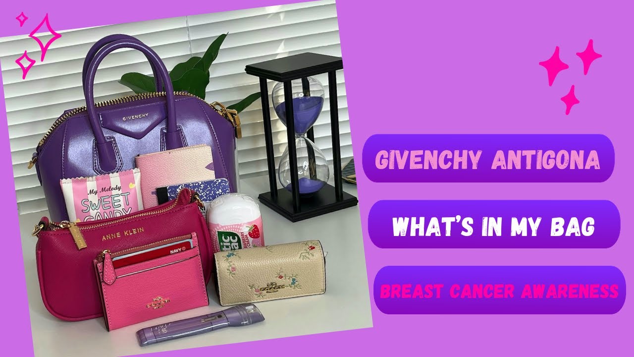 GIVENCHY ANTIGONA | WHAT'S IN MY BAG | BREAST CANCER AWARENESS
