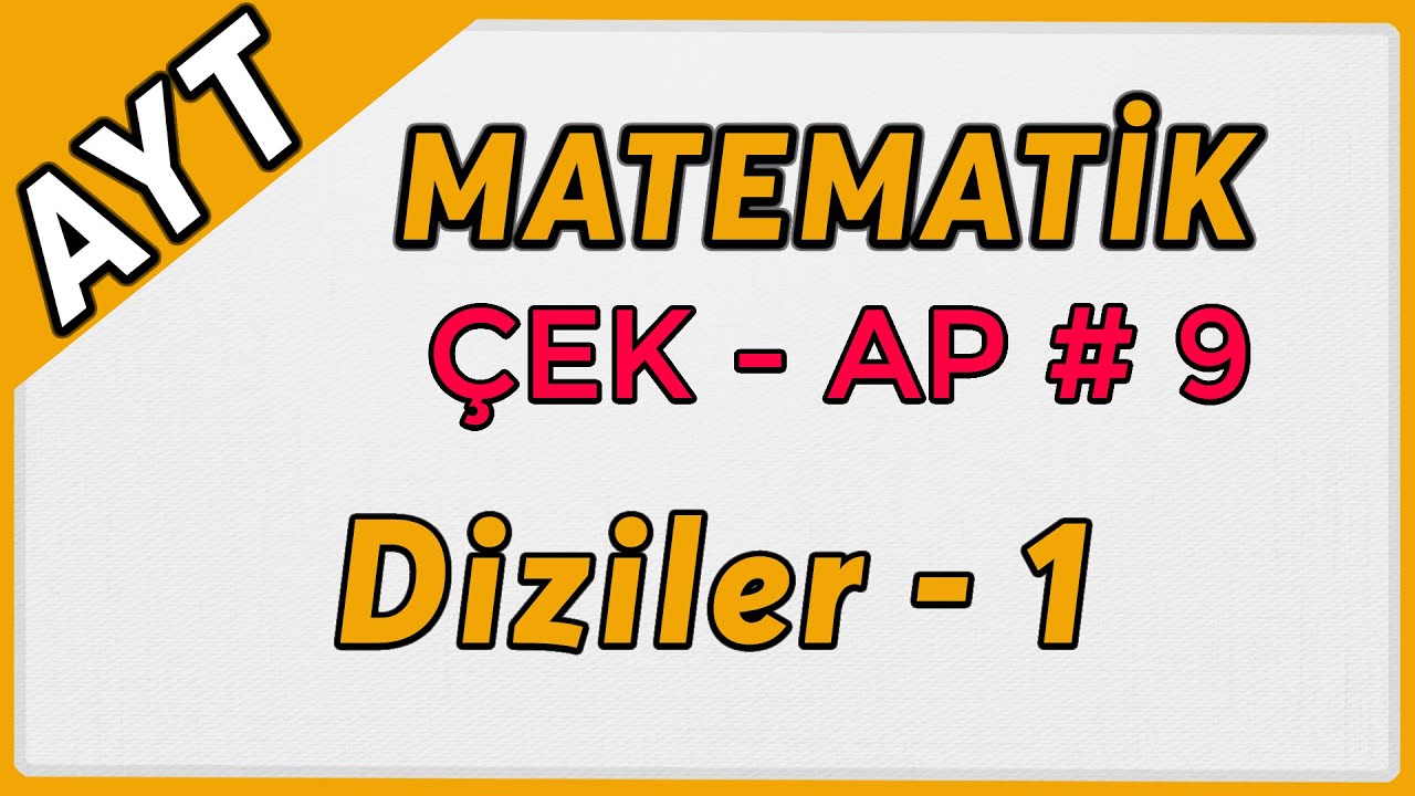 Diziler 1 | AYT Matematik Çek-Ap 9  #çekap #aytmatematik