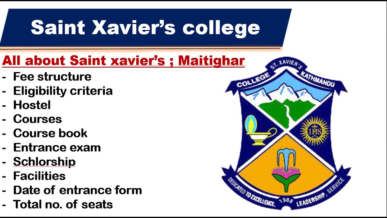 ALL ABOUT SAINT XAVIER'S COLLEGE | SAINT XAVIER'S COLLEGE MAITIGHAR ; KATHMANDU |