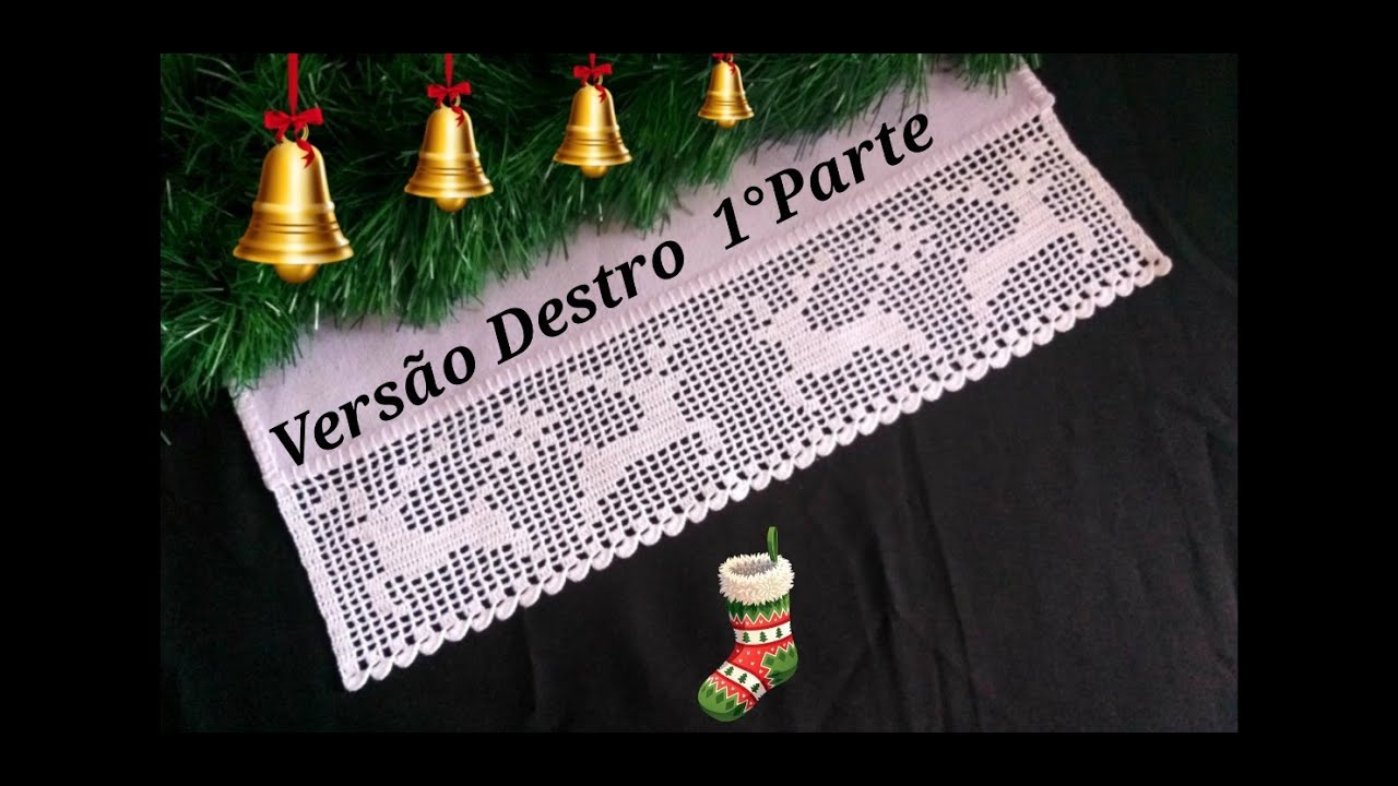 #BarradoemCrochêNatalino Nº 183  1ª Parte  Versão Destro