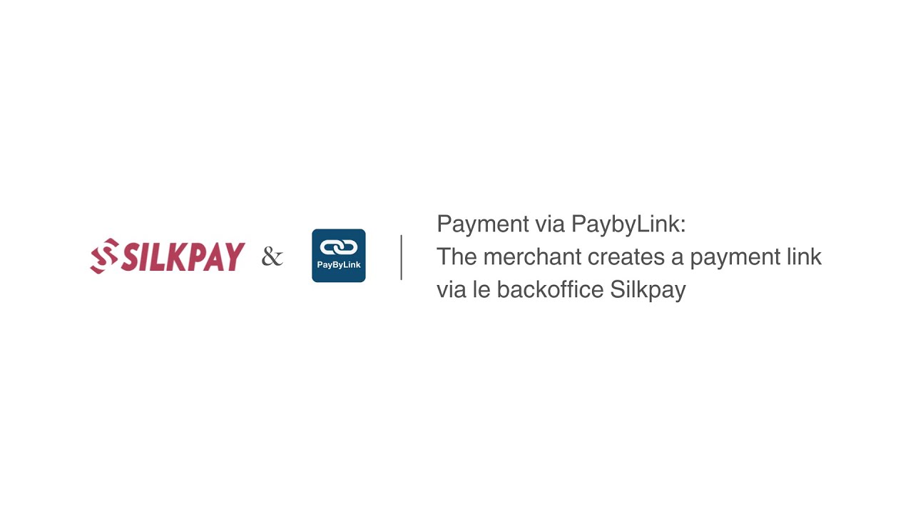 如何通过 Silkpay 创建 PaybyLink 链接远程收款？#OnlinePayments #PaybyLink | Silkpay official