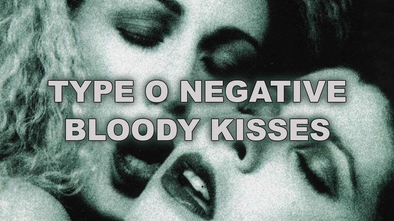 Type O Negative &ndash; Bloody Kisses (Full Album Stream)
