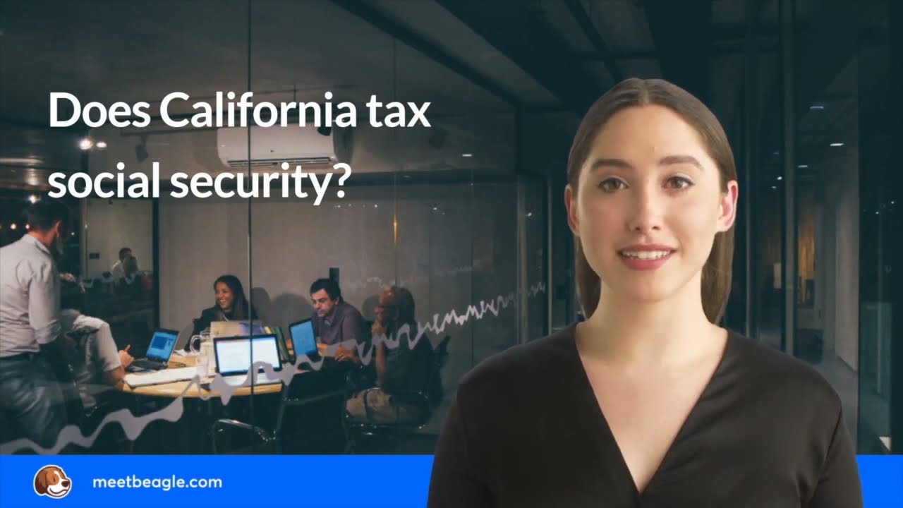 Does California tax social security?