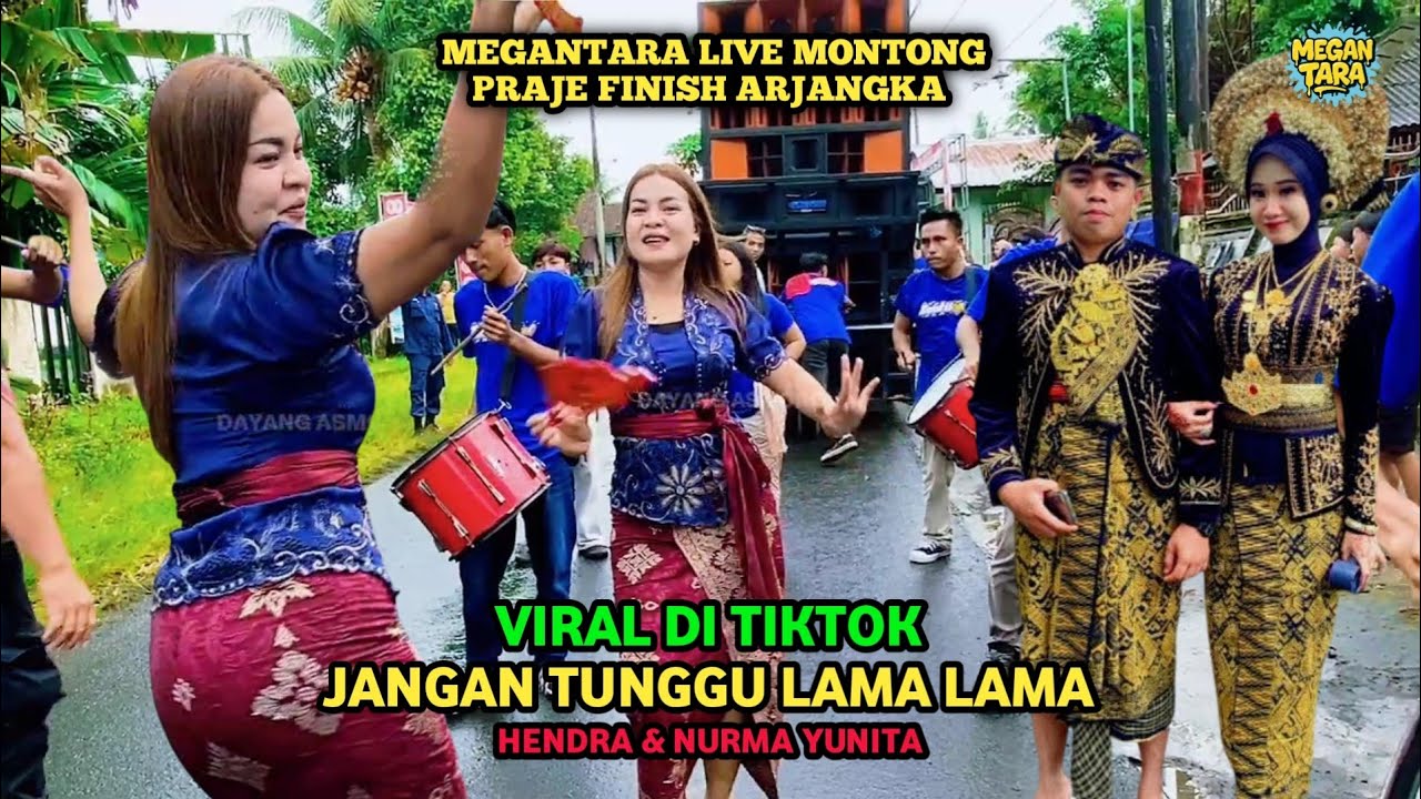 Viral di tiktok - Jangan tunggu lama lama Hendra & Nurma - Megantara Live Montong praje ke Arjangka