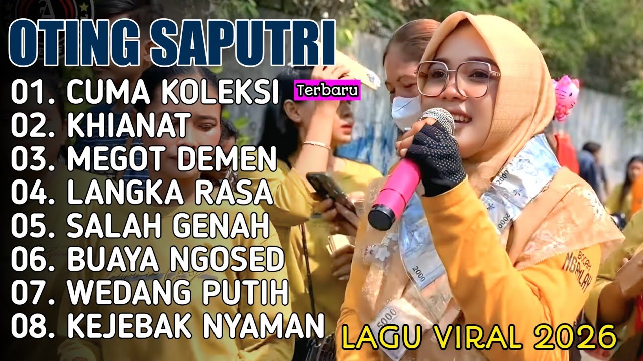 FULL ALBUM OTING SAPUTRI TERBARU 2026 - CUMA KOLEKSI