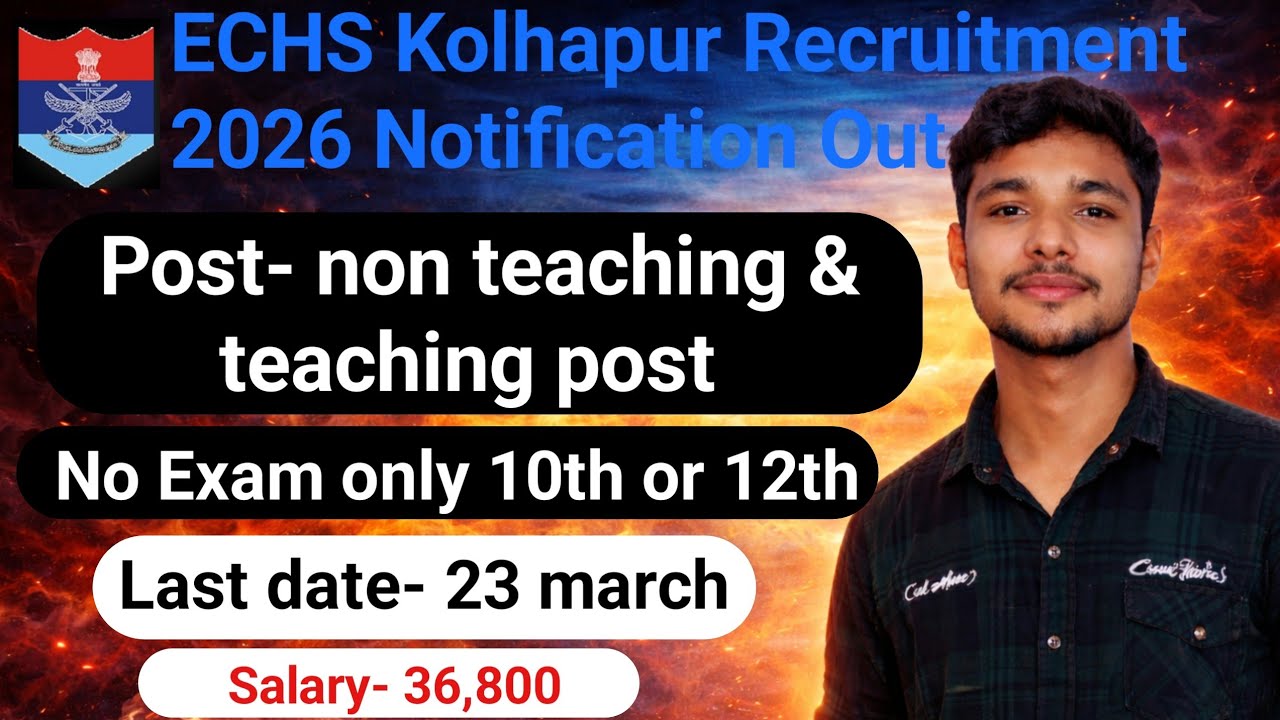 ECHS Kolhapur Recruitment 2026 Notification Out | 10th 12th Pass Jobs | Offline Form | Govt Job 2026