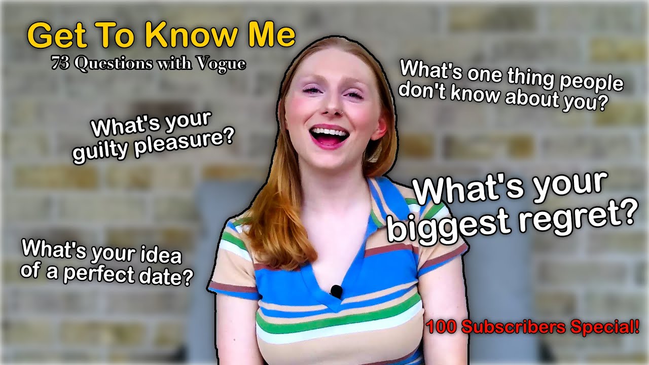 73 Questions for 100 Subscribers (THANK YOU!!)