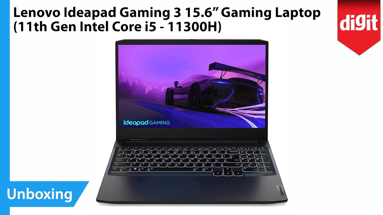 Lenovo Ideapad Gaming 3 15.6” Gaming Laptop 11th Gen Intel Core i5 11300H Unboxing