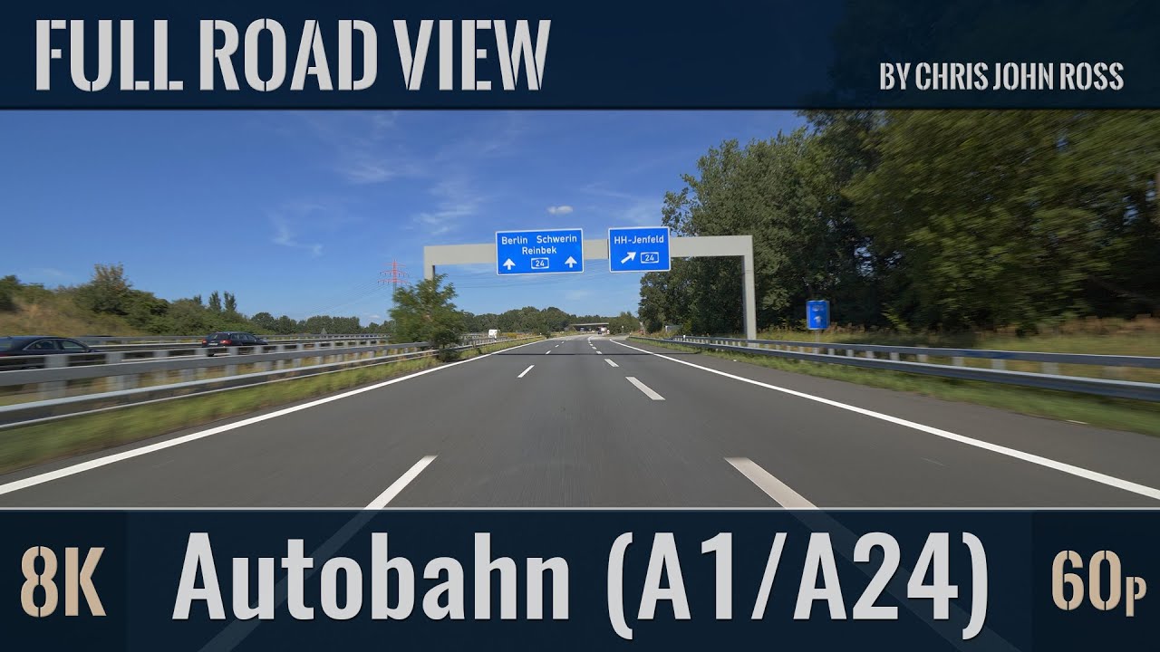 Autobahn (A1/A24), Germany: Hamburg-Öjendorf - Kreuz HH-Ost - Reinbek - Witzhave - Talkau - 8K (60p)