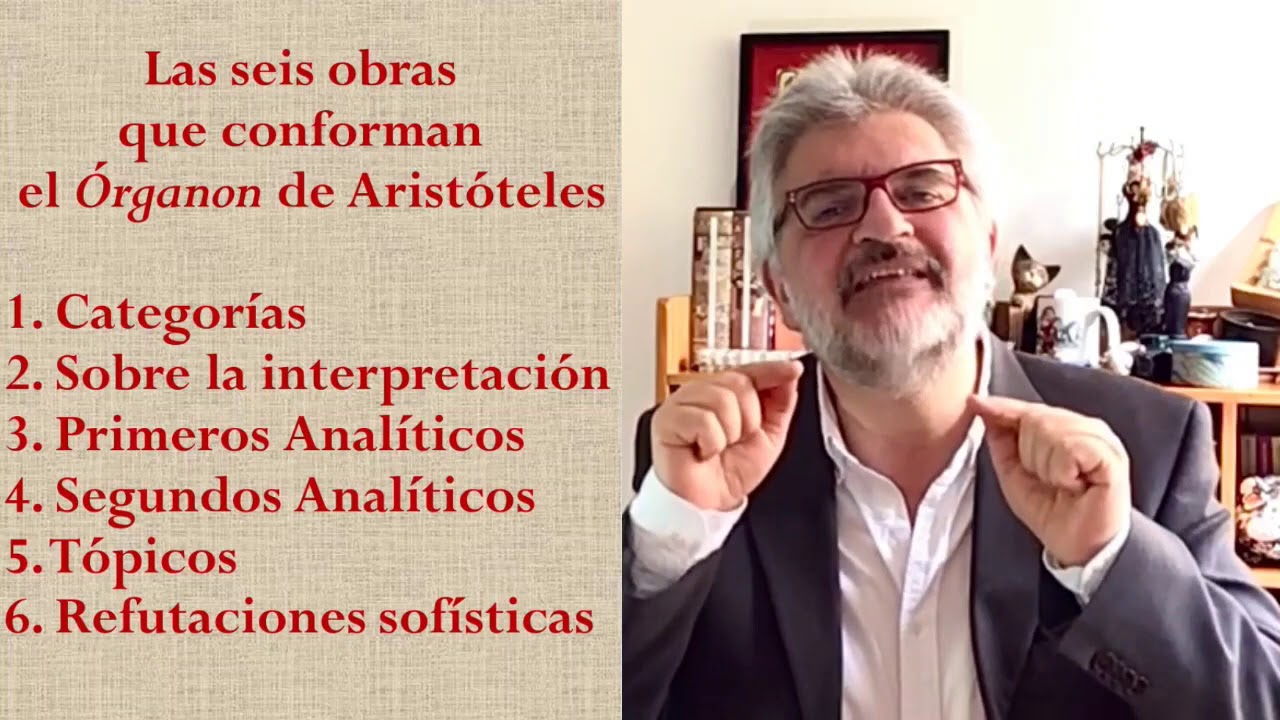 (10) El órganon o la 