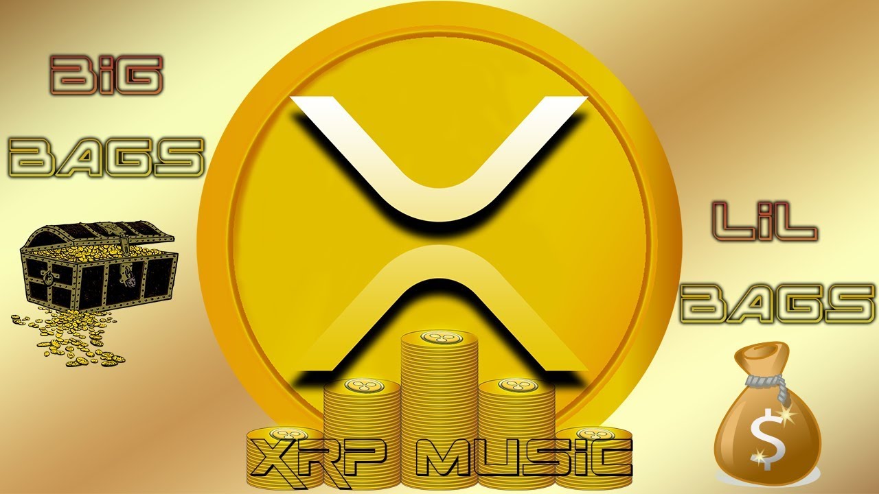 BIG Bags Lil Bags (XRP MUSIC VIDEO) #XRPMUSIC