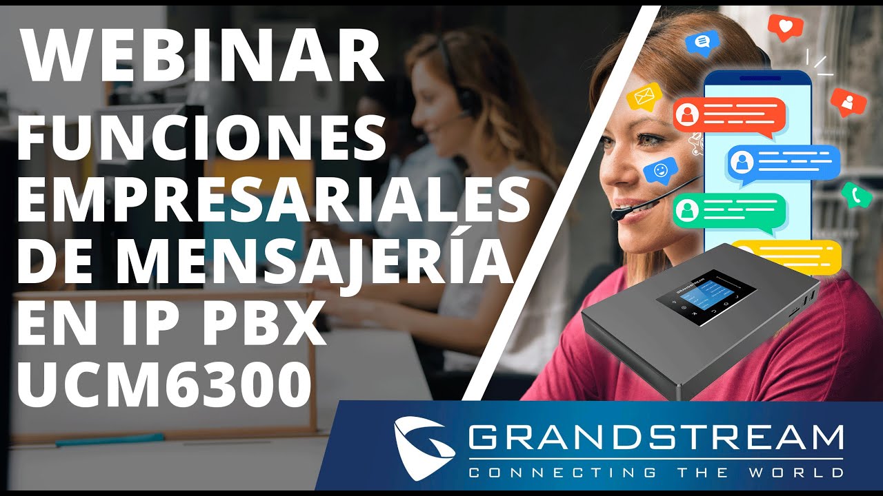 Funciones Empresariales de Mensajería en IP PBX UCM6300