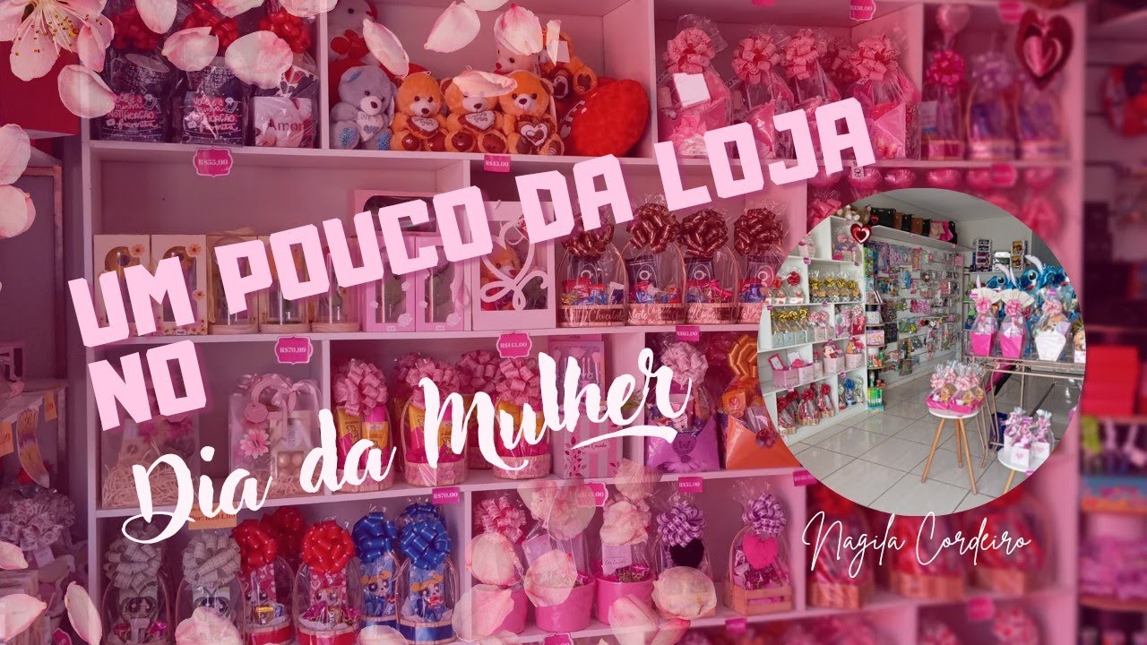 DIA DA MULHER NA LOJA 💕🎁