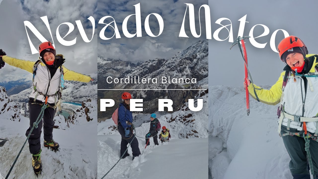 Ледолазание Невадо Матео в Перу