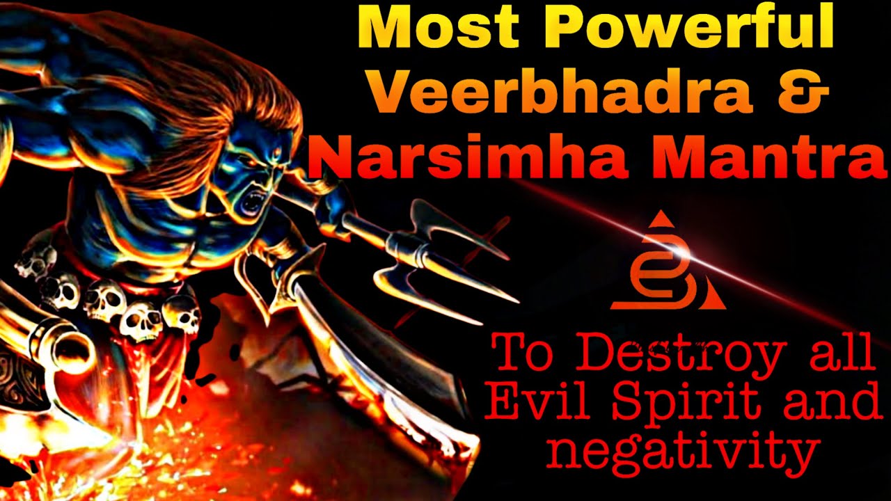 Most Powerful Mantra To Destroy All Evil Spirits & Negativity | Extremely Powerful Veerbhadra Mantra