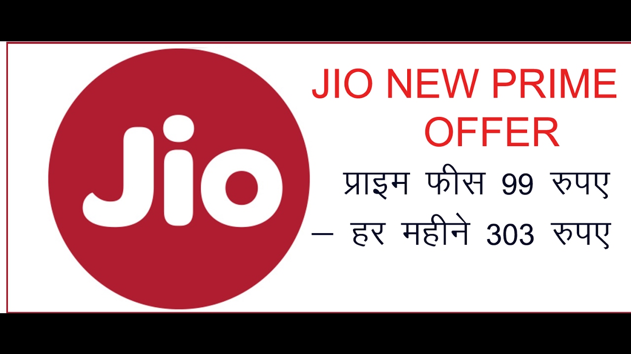 JIO New Offer  PRIME  Registration fees  99 and monthly 303 Rs
