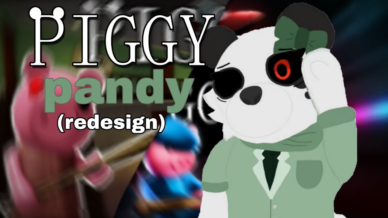 🐼Piggy pandy redesign concept!                           [팬디 리디자인 컨셉]
