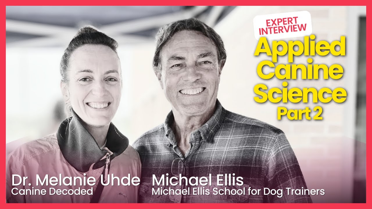 UNTOLD - Merging Science and Dog Training with Michael Ellis [Part 2]
