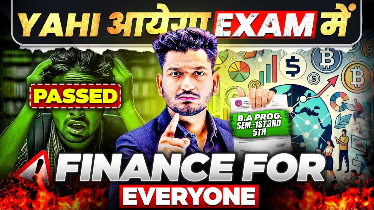 Finance for Everyone | Semesters 1, 3 & 5th B.A Prog/Hons. Important Question with Answer.