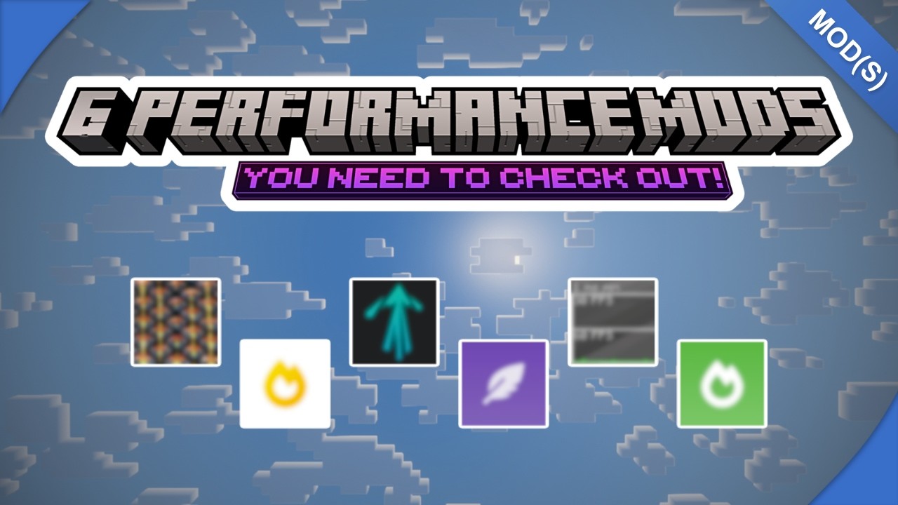 Top 6 Performance Mods for Minecraft Java