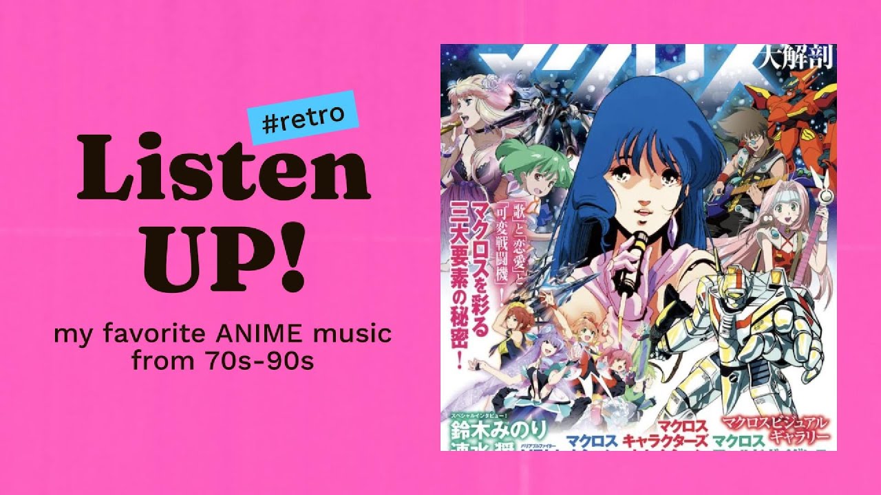 🎸Listen up!🎧 My favorite 70s-90s ANIME MUSIC