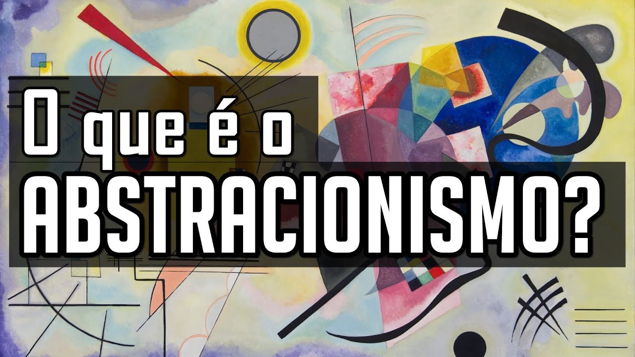 O que é o ABSTRACIONISMO? | Vídeo Aula de Artes