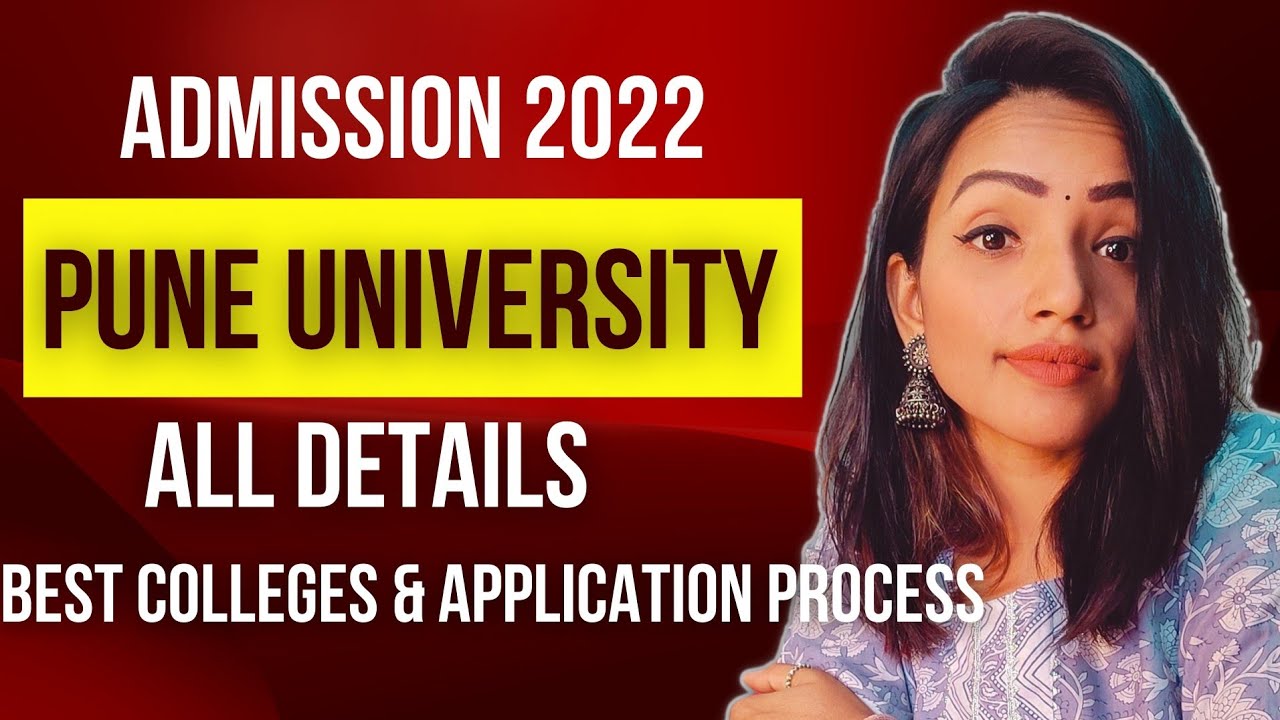 SAVITRIBAI PHULE PUNE UNIVERSITY | 2022 ADMISSION DETAILS | BEST COLLEGES | SPPU DETAILS