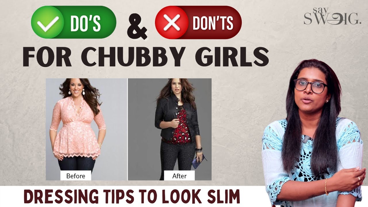 இந்த மாதிரி Dress பண்ணா குண்டா தெரியமாட்டீங்க! Styling Tips For Plus Size Women | Chubby Girls